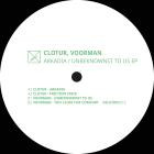 Clotur, Voorman - Arkadia Unbeknownst To Us EP