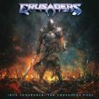 Crusaders - Iron Vengeance: The Crusaders Fury