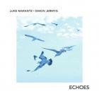 Luke Marantz & Simon Jermyn - Echoes