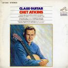 Chet Atkins - - Class Guitar  