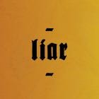 Brutus - Liar
