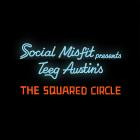 Teeg Austin - The Squared Circle
