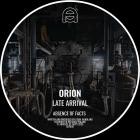 Orion - Late Arrival