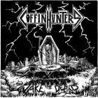 Coffin Hunters - Wake the Dead