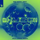 Ben Nicky & Arty - Oxygen (Olly James Remix)