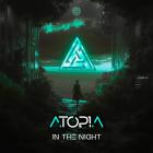 Atopia - In The Night