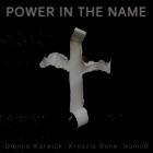 Dionne Warwick Krayzie Bone and Nomad-Power In The Name-Single-WEB-2022-UVU
