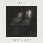 Baa - Egregore