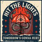 Hit The Lights-Tomorrows Gonna Hurt-EP-24BIT-48KHZ-WEB-FLAC-2025-FLACCiD