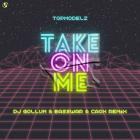 Topmodelz - Take On Me (DJ Gollum & BassWar & CaoX Remix)