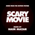 Haim Mazar - Scary Movie (Music from the Motion Picture)