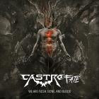 Castrofate - We Are Flesh, Bone, And Blood