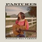 Natalie Del Carmen - Pastures