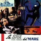Berto Pisano - La Spia Che Viene Dal Mare