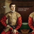 Shane Parish - Repertoire