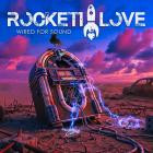 Rockett Love-Wired For Sound-WEB-2026-MARR