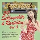 Radio Superoldie präsentiert 50 Schlagerhits & Raritäten Vol. 3