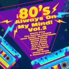 VA - 80's Always On My Mind! Vol  2