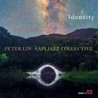 Peter Lin & AAPI Jazz Collective - Identity