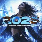 VA - Tech House Winter Dance Hits 2026