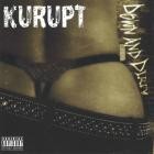 Kurupt - Down And Dirty