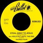 Sacred Four-Steal Away To Jesus-Reissue-Single-WEBUVU