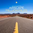 Johan Gielen Pres  Airscape - Million Miles