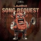 Lawr3nz - Song Request