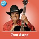 Tom Astor - Schlager für Alle präsentiert: Tom Astor