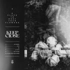 Keep Close - - A Place To Rest Your Flowers (EP)  