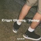 Hike - Trigger Warning Bondage