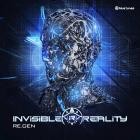 Invisible Reality - Re Gen