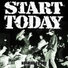 Start Today - Nothing To You