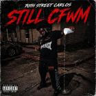 70th Street Carlos - Still CFWM