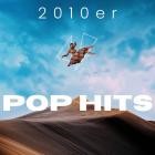 Pop Hits 2010er