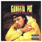 Gangsta Pat-All About Comin Up-16BIT-WEB-FLAC-1992-SHHHHHH