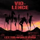Vio-Lence-Let the World Burn-EP-24BIT-48KHZ-WEB-FLAC-2022-FLACCiD