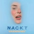 YAENNIVER - NACKT