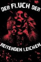 Der Fluch der reitenden Leichen