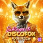 VA - Schlager Discofox 2026 - Die Hits fuer deine Tanzparty  15 05 2026 