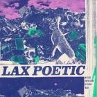 Lax Poetic - My Best Impression Of Being Ok