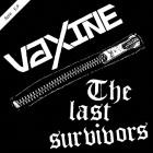 The Last Survivors Vaxine - Vaxine The Last Survivors