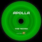 Apolla - This Techno
