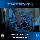 Tetrium - Recycle Time (Re-Master)