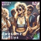 VA - Awesome Eighties Vol  7
