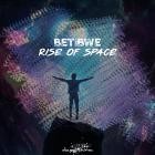 Betibwe - Rise Of Space