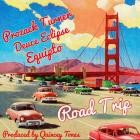 Prozack Turner-Road Trip  Feat Equipto and Deuce Eclipse -Single-WEB-2023-UVU