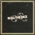 The Reytons - Roll The Dice