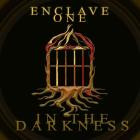 One Enclave - In The Darkness