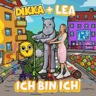 Dikka x LEA-Ich Bin Ich